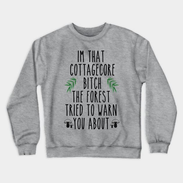 Cottagecore Girl Crewneck Sweatshirt by BethTheKilljoy